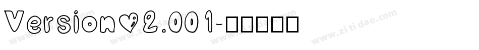 Version 2.001字体转换